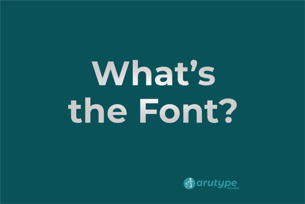 What’s the Font - arutype.com